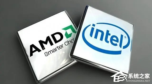 AMD处理器和英特尔处理器哪个更好？